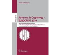 Henri Gilbert Advances in Cryptology - EUROCRYPT 2010: 29th Annual I (Tascabile)