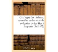 Henri Haro Catalogue de Tableaux, Aquarelles Et Dessins de la Collec (Tascabile)