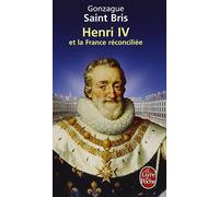 Henri IV Et La France Reconciliee