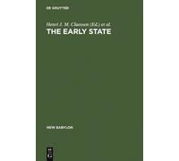 Henri J. M. Claessen The Early State (Copertina rigida) New Babylon