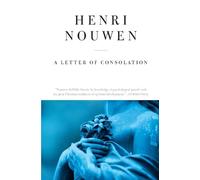 Henri J. M. Nouwen A Letter of Consolation (Tascabile)