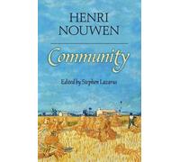Henri J. M. Nouwen Community (Tascabile)