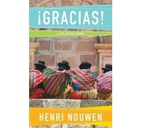 Henri J. M. Nouwen Gracias (Tascabile)