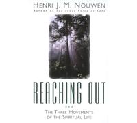 Henri J. M. Nouwen Reaching Out (Tascabile)