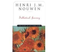 Henri J.M. Nouwen Sabbatical Journey (Tascabile)