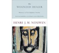 Henri J. M. Nouwen The Wounded Healer (Tascabile)