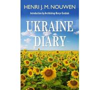 Henri J.M. Nouwen Ukraine Diary (Tascabile)