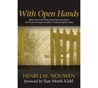 Henri J. M. Nouwen With Open Hands (Tascabile)