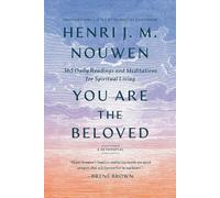 Henri J. M. Nouwen You Are the Beloved (Copertina rigida)