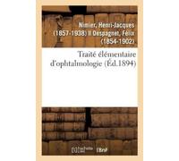 Henri-Jacques Nimier Traité Élémentaire d'Ophtalmologie (Tascabile)
