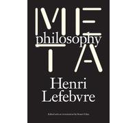 Henri Lefebvre Metaphilosophy (Tascabile)