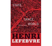 Henri Lefebvre State, Space, World (Tascabile)