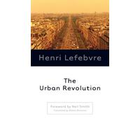 Henri Lefebvre The Urban Revolution (Tascabile)