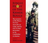 Henri Locard Jungle Heart of the Khmer Rouge (Copertina rigida) NIAS Monographs