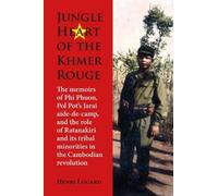 Henri Locard Jungle Heart of the Khmer Rouge (Copertina rigida) NIAS Monographs