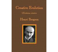 Henri-Louis Bergson Creative Evolution (Tascabile)