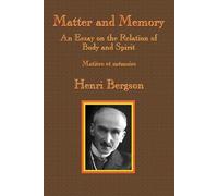 Henri-Louis Bergson Matter and Memory (Tascabile)
