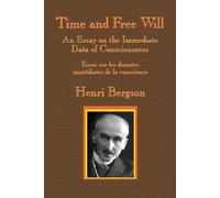 Henri-Louis Bergson Time and Free Will (Tascabile)
