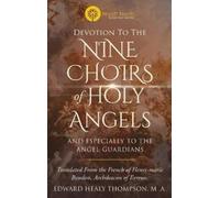 Henri-Marie Boudon Devotion to the Nine Choirs of Holy Angels (Copertina rigida)