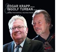 Henri Marteau Edgar Krapp/Ingolf Turban: Works from Marteau/Wolfrum/Reger/. (CD)