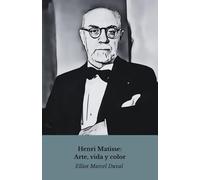 Henri Matisse: Arte, vida y color: El homenaje oficial al maestro del fauvismo