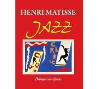 Henri Matisse JAZZ: Dibujo con tijeras