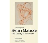 Henri Matisse Pier Chatting with Henri Matisse - The Lost 19 (Copertina rigida)