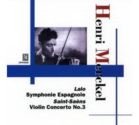 Henri Merckel - Henri Merckel : Saint-Saens Violin Concerto