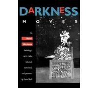 Henri Michaux Darkness Moves (Tascabile)