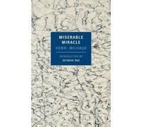 Henri Michaux Miserable Miracle (Tascabile)