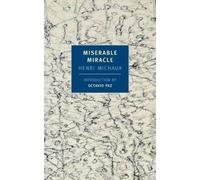 Henri Michaux Miserable Miracle (Tascabile)
