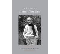 Henri Nouwen The Essential Henri Nouwen (Tascabile)