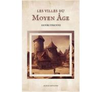 Henri Pirenne Les villes du Moyen Âge (Copertina rigida)