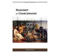 Henri Pirenne Mahomet et Charlemagne (Tascabile)