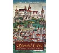Henri Pirenne Medieval Cities (Tascabile)
