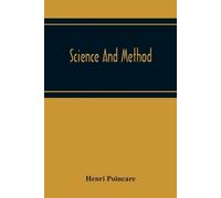 Henri Poincare Science And Method (Tascabile)