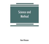 Henri Poincare Science and method (Tascabile)