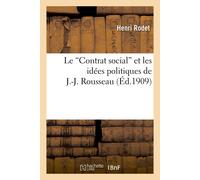 Henri Rodet Le Contrat Social Et Les Idées Politiques de J.-J. Rouss (Tascabile)