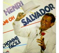 henri salvador - ami oh - l'homme facile (45 tours)