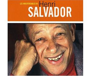 Henri Salvador - Henri Salvador - Les Indispensables