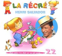 Henri Salvador - La Récré : Petit Indien S'En Allait Sur Son Joli Canoë...