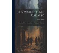 Henri Sanson Los Misterios Del Cadalso (Tascabile)