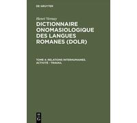 Henri Vernay Dictionnaire onomasiologique des langues romanes (Copertina rigida)