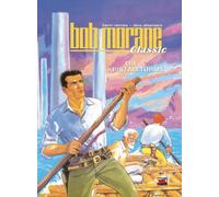 Henri Vernes Bob Morane Classic Bd. 4: Die Kristalltürme