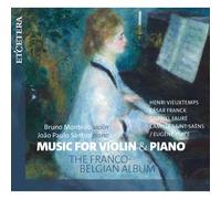 Henri Vieuxtemps Music for Violin & Piano: The Franco-Belgian Album (CD) Album
