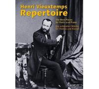 Henri Vieuxtemps Repertoire: The Best Pieces for Violin and Piano (Tascabile)