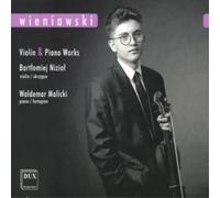 Henri Wieniawski Violin and Piano Works (CD) Album