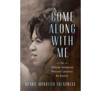Henrie Monteith Treadwell Come Along with Me (Copertina rigida)