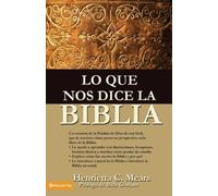 Henrietta C Mears Lo que nos dice la Biblia (Tascabile)
