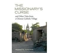 Henrietta Harri The Missionary's Curse and Other Tales from a Chines (Tascabile)